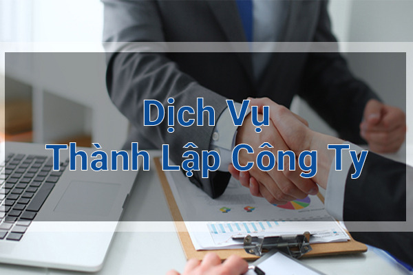 Dịch Vụ Thành Lập Công Ty