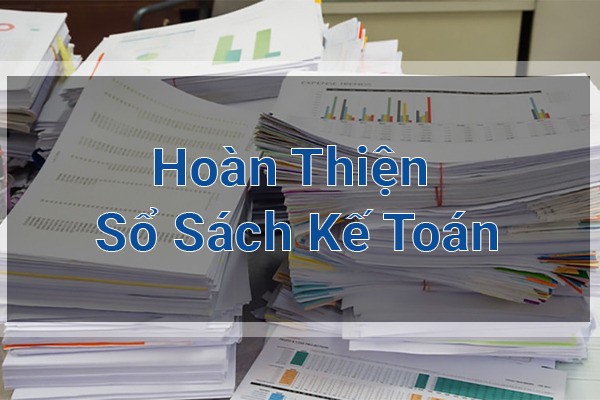Hoàn Thiện Sổ Sách Kế Toán